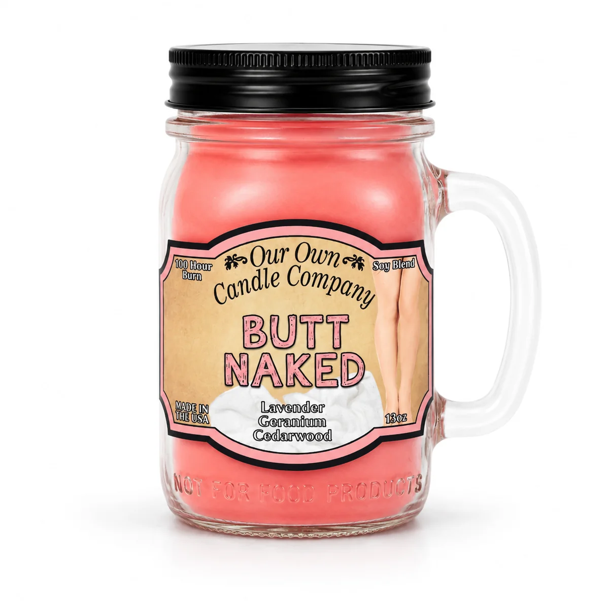 Butt Naked Candle. Scent Lavender, Geranium, Cedarwood